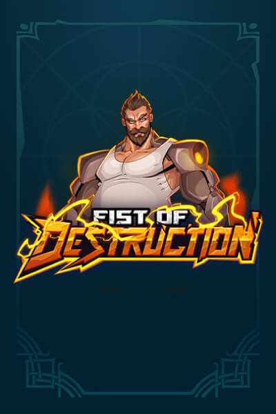 Igrajte Fist of Destruction
